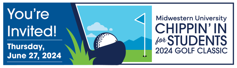 You’re invited to the Midwestern University Chippin’ in for Students 2024 Golf Classic on Thursday, June 27, 2024.